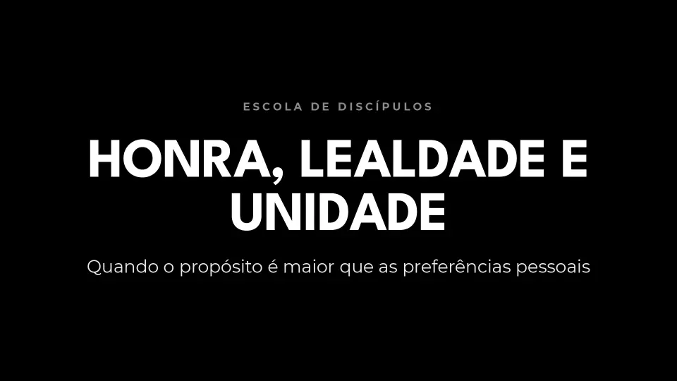 Slides de Honra, Lealdade e Unidade, página 1 de 25