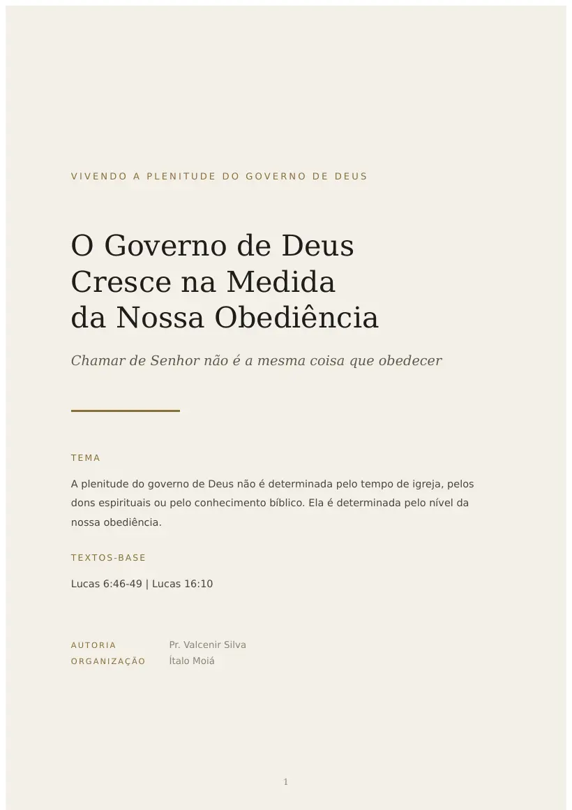 Estudo de O Governo de Deus Cresce na Medida da Nossa Obediência, página 1 de 6