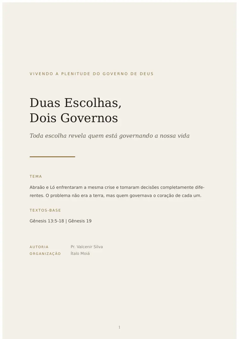Estudo de Duas Escolhas, Dois Governos, página 1 de 7