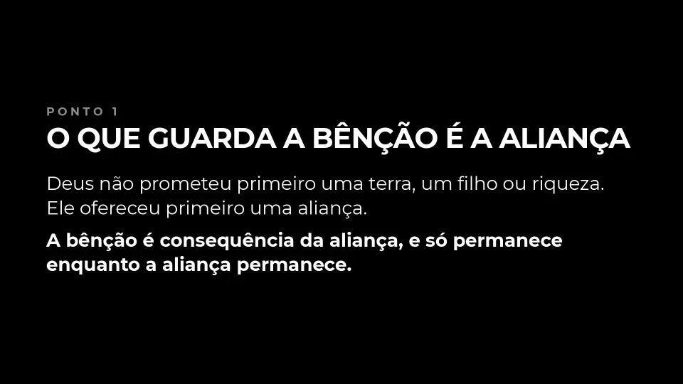 Slides de A Aliança Protege a Bênção, página 3 de 7