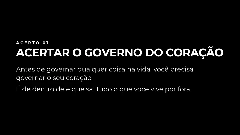 Slides de Os três acertos de quem governa bem a vida, página 3 de 9