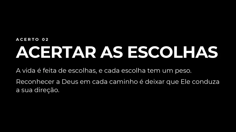 Slides de Os três acertos de quem governa bem a vida, página 5 de 9