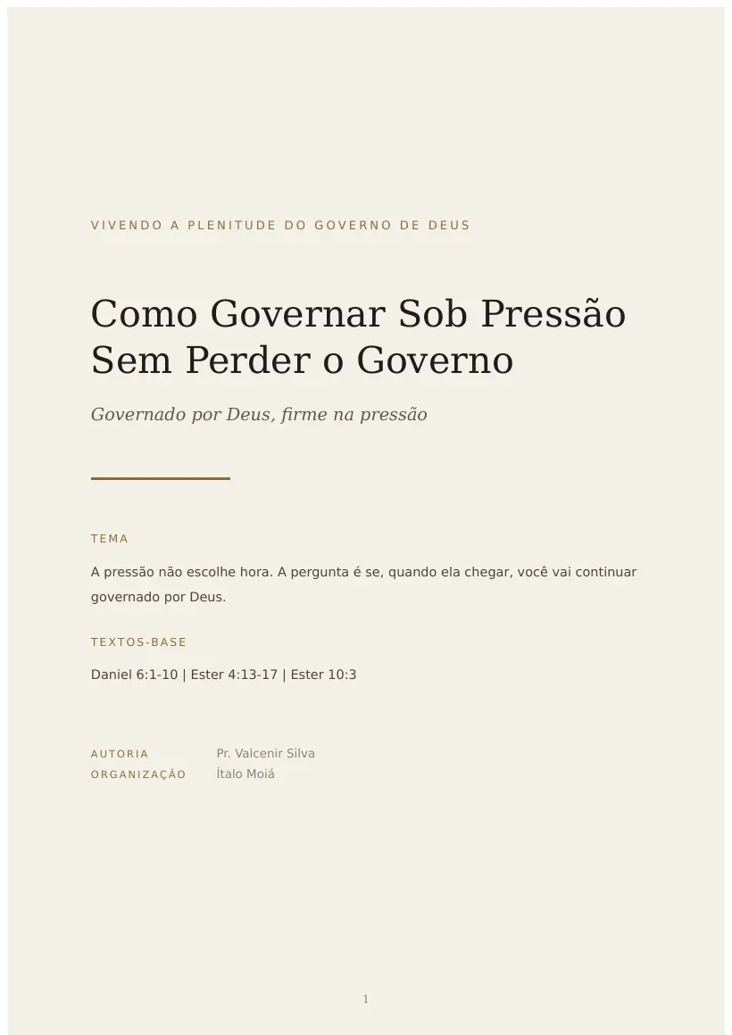 Estudo de Como Governar Sob Pressão Sem Perder o Governo, página 1 de 9