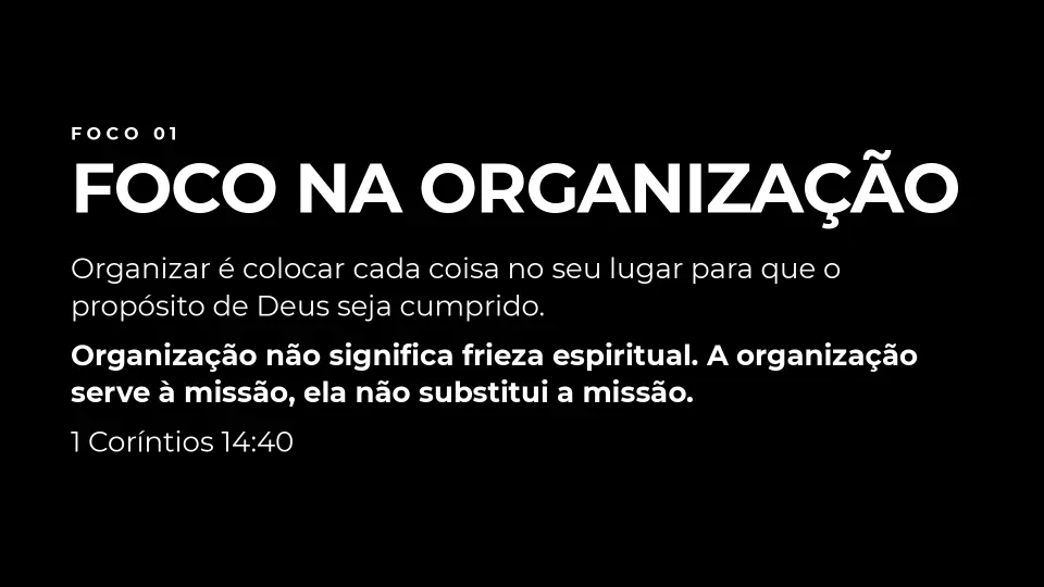 Slides de Uma Igreja Organizada, Santa e Alinhada com sua Missão, página 4 de 8