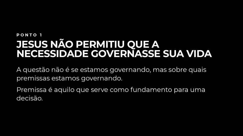 Slides de Governando sobre as premissas de Jesus, página 3 de 9